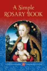 Simple Rosary Book - Catholic Truth Society (2014)