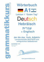 Woerterbuch Deutsch - Hebraisch - Englisch Niveau A1 - Edouard Akom, Marlene Schachner (2015)