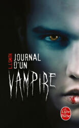 Journal d'un vampire, Tome 1 - L. J. Smith (ISBN: 9782253169857)