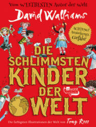 Die schlimmsten Kinder der Welt - David Walliams, Tony Ross, Bettina Münch (2023)