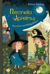 Petronella Apfelmus 07 - Sărbătoarea vrăjitoarelor și Șoapte din pădure (ISBN: 9783414825469)