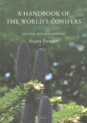 A Handbook of the World's Conifers (2 Vols. ): Revised and Updated Edition - Aljos Farjon (ISBN: 9789004324428)