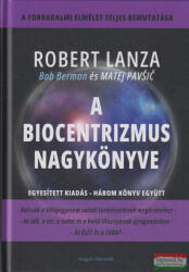 A Biocentrizmus nagykönyve (ISBN: 9786156115461)
