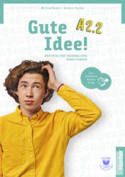 Gute Idee! A2.2 AB+ kod (ISBN: 9783196618242)