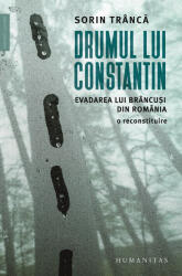 Drumul lui Constantin (ISBN: 9789735082260)