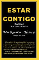 Estar Contigo: Realidad Sin Pensamiento (ISBN: 9780992875664)