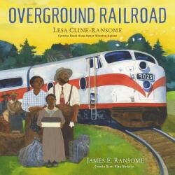 Overground Railroad (ISBN: 9780823438730)