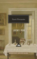 Lucky Per: Introduction by Garth Risk Hallberg - Henrik Pontoppidan, Garth Risk Hallberg, Naomi Lebowitz (ISBN: 9781101908099)
