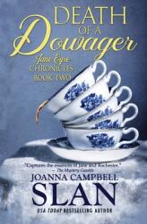 Death of a Dowager: Book #2 in the Jane Eyre Chronicles (ISBN: 9781698823294)