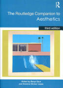 The Routledge Companion to Aesthetics (2013)