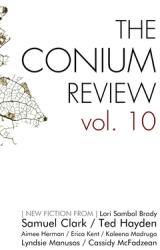 The Conium Review: Vol. 10 (ISBN: 9781942387183)