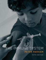 The Immune System - Peter Parham (ISBN: 9780393533354)