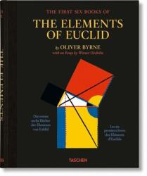 Oliver Byrne. The First Six Books of the Elements of Euclid (ISBN: 9783836577380)