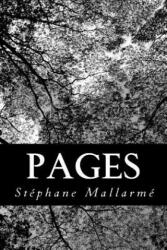 Stéphane Mallarmé - Pages - Stéphane Mallarmé (ISBN: 9781480201477)
