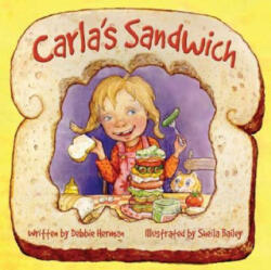 Carla's Sandwich - Sheila Bailey (ISBN: 9780972922524)