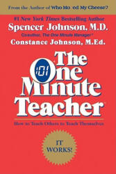 One Minute Teacher - Constance Johnson, Spencer Johnson (ISBN: 9780688082499)