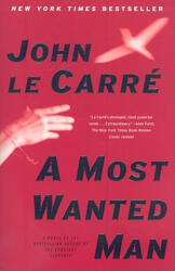 A Most Wanted Man - John Le Carré (ISBN: 9781416594895)