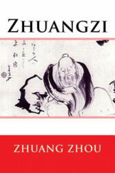 Zhuangzi - Zhuang Zhou, James Legge (2018)