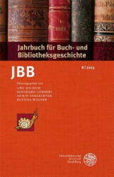 Jahrbuch Fur Buch- Und Bibliotheksgeschichte 8 / 2023 (2023)