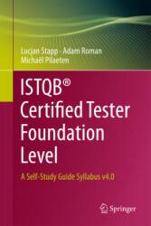 ISTQB® Certified Tester Foundation Level - Lucjan Stapp, Adam Roman, Michaël Pilaeten (2024)