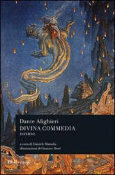 La Divina Commedia. Inferno - Dante Alighieri (ISBN: 9788817120319)