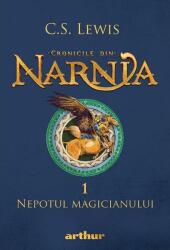 Cronicile din Narnia 1. Nepotul magicianului - C. S. Lewis (ISBN: 9786303212081)