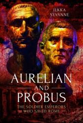 Aurelian and Probus (ISBN: 9781399021456)