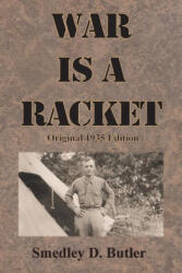 War is a Racket (ISBN: 9781640323933)