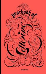 Yearbook of Lettering #1 - Slanted Publishers, Slanted Publishers, Tessa Breuer, Juliane Nöst, Ying Chang, Hugo Moura (ISBN: 9783948440534)