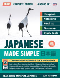 Learning Japanese, Made Simple | Beginner's Guide + Integrated Workbook | Complete Series Edition (ISBN: 9781739321024)