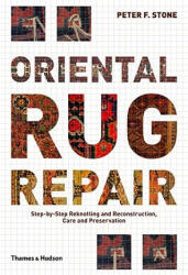 Oriental Rug Repair - Peter Stone (ISBN: 9780500515211)