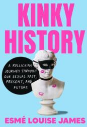 Kinky History (ISBN: 9780593716908)