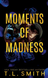 Moments of Madness (ISBN: 9780645534061)