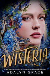 Wisteria (ISBN: 9780316569385)