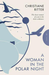 A Woman in the Polar Night (ISBN: 9781805330899)