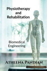 Physiotherapy and Rehabilitation Equipment (ISBN: 9781647337773)