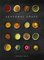Seasonal Soups (ISBN: 9781916316577)