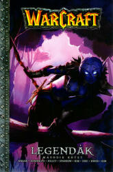 Warcraft: Legendák 2. kötet (ISBN: 9789639890770)