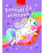Povesti cu unicorni - Claire Philip (ISBN: 9789975007450)