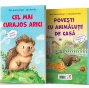 Cel mai curajos arici + Povesti cu animalute de casa - Ann Katrin Heger (ISBN: 9786069679739)
