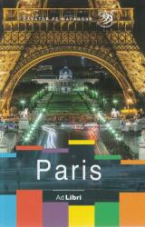 Ghid turistic Paris (ISBN: 9786060510192)