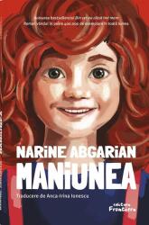 Maniunea - Narine Abgarian (ISBN: 9786068986753)