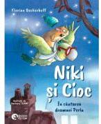 Niki si Cioc volumul 2. In cautarea doamnei Perla - Florian Beckerhoff (ISBN: 9786069679777)