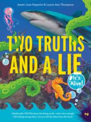 Two Truths and a Lie: It's Alive! (ISBN: 9780062418814)