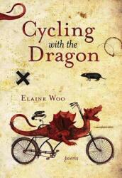 Cycling with the Dragon (ISBN: 9780889713017)