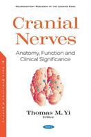 Cranial Nerves - Anatomy Function and Clinical Significance (ISBN: 9781536188233)