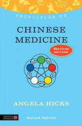 Principles of Chinese Medicine - Angela Hicks (2013)