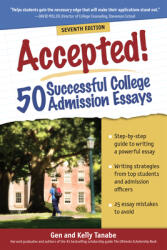 Accepted! 50 Successful College Admission Essays (ISBN: 9781617601576)