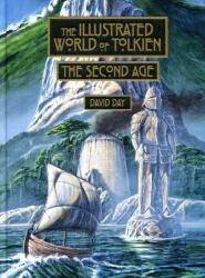 David Day : The Illustrated World of Tolkien: The Second Age (ISBN: 9781788404174)
