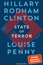 Staat der Angst - Hillary Rodham Clinton, Louise Penny, Sybille Uplegger (2022)